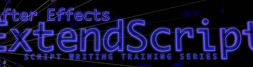 After Effects ExtendScript Training Complete Series 9