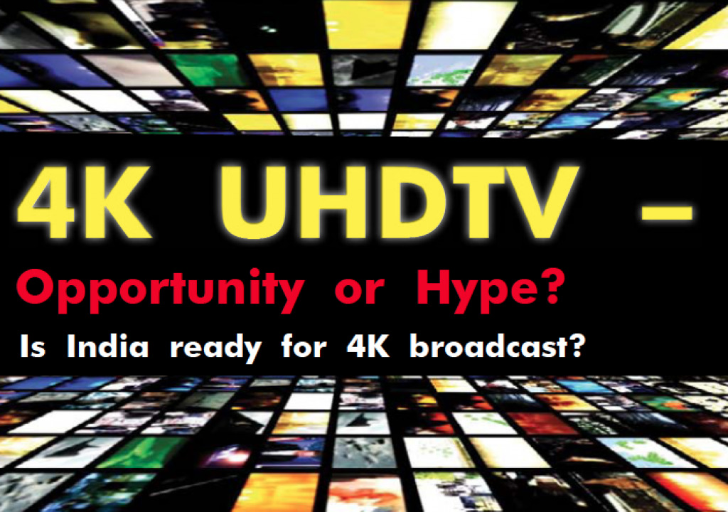 4K UHDTV - Opportunity or Hype? 9
