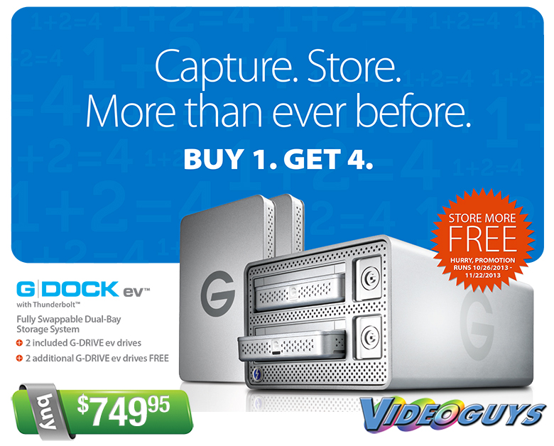 Buy 1 G-DOCK ev with Thunderbolt and Get 2 additional G-DRIVE ev FREE 14