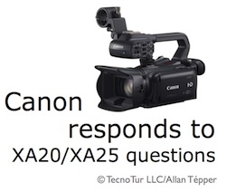 Canon answers most of Tépper’s questions about XA20/XA25 5