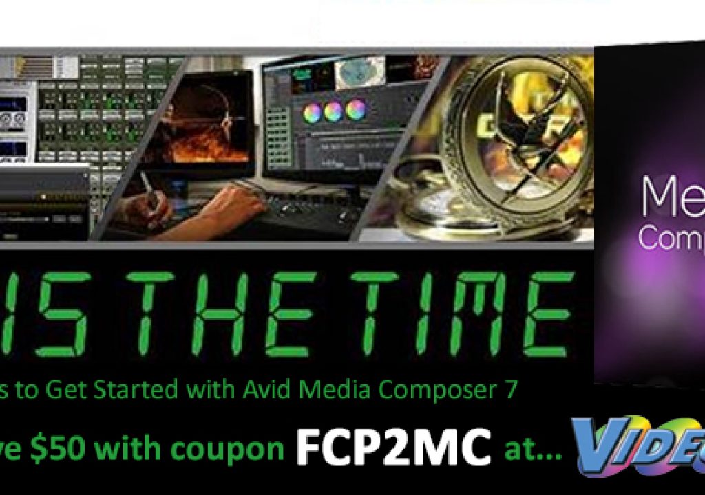 Videoguys' Recommends that Now is the time for Final Cut Editors to Get Started with Avid Media Comp 3