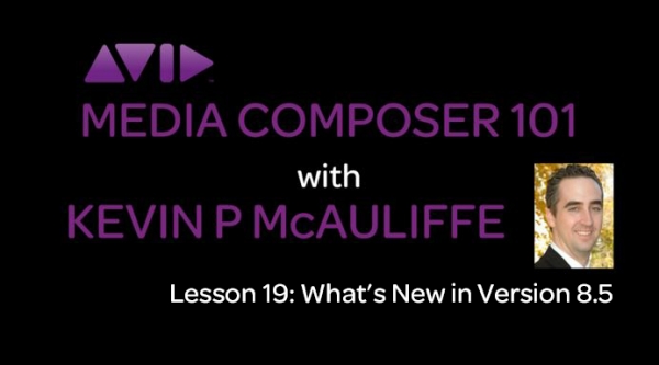 Media Composer 101 - What's new in version 8.5 7