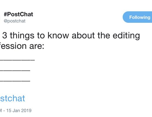PostChat asks: The 3 things to know about the editing profession are? 26