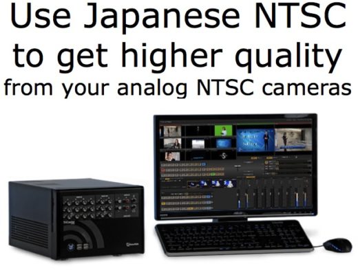 Why you should use Japanese NTSC with a TriCaster 40 if you use SD cameras 14