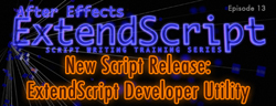 After Effects ExtendScript Training: Ep. 13 3