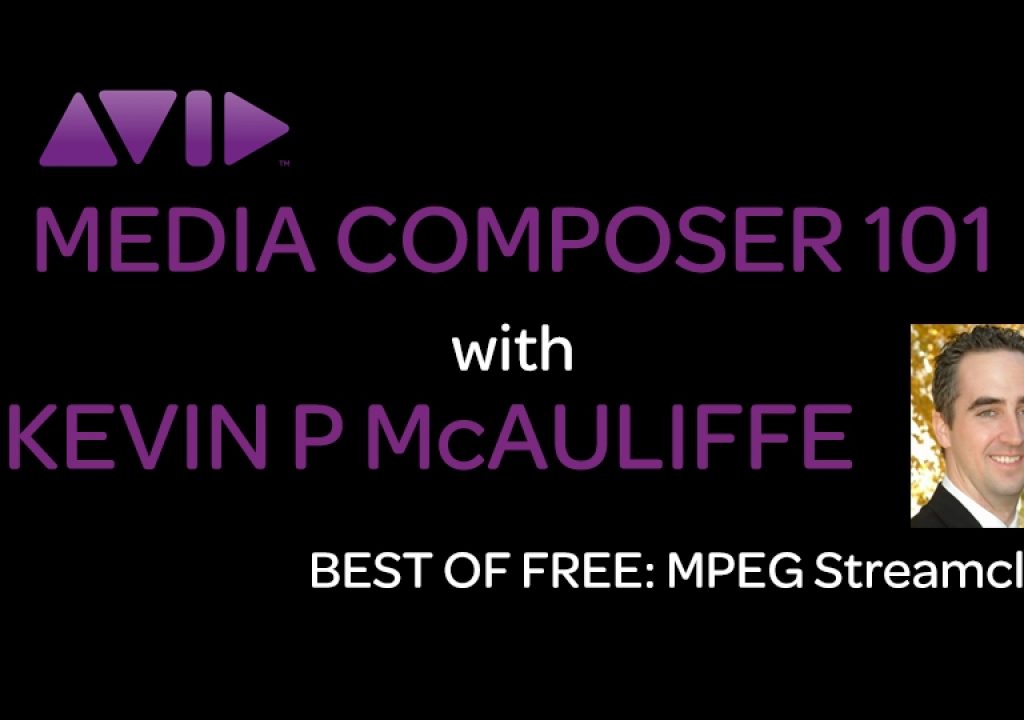 Media Composer 101 - Best of Free - MPEG Streamclip 1