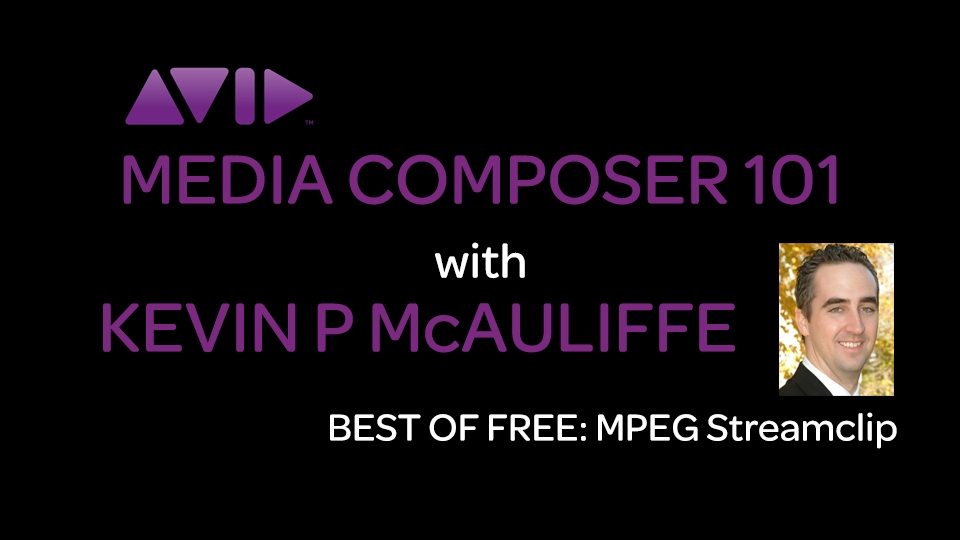 Media Composer 101 - Best of Free - MPEG Streamclip 8