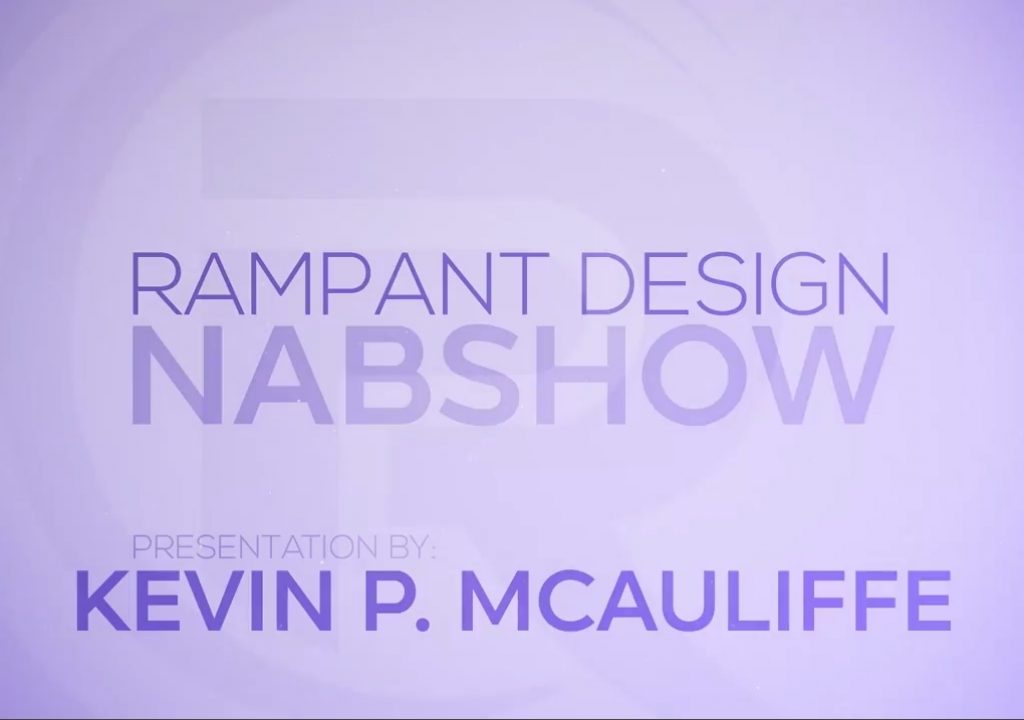 NAB 2015 - Working the Rampant Design Tools Booth 1