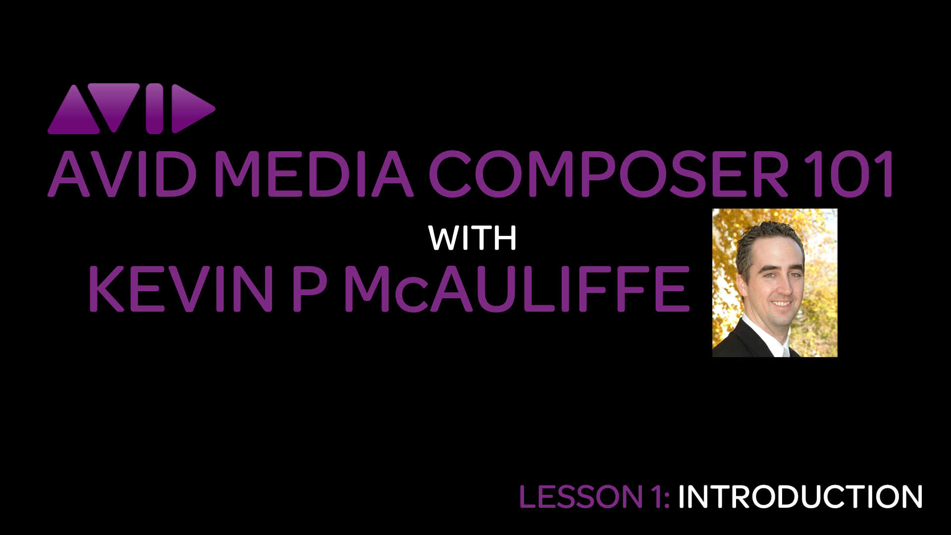 Let's Edit with Media Composer - Lesson 1 2