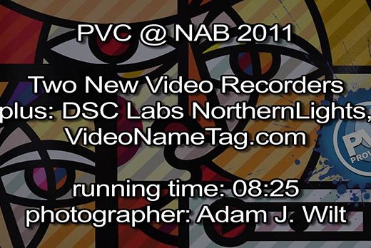 NAB 2011 Video - Two New Video Recorders, and More... 17