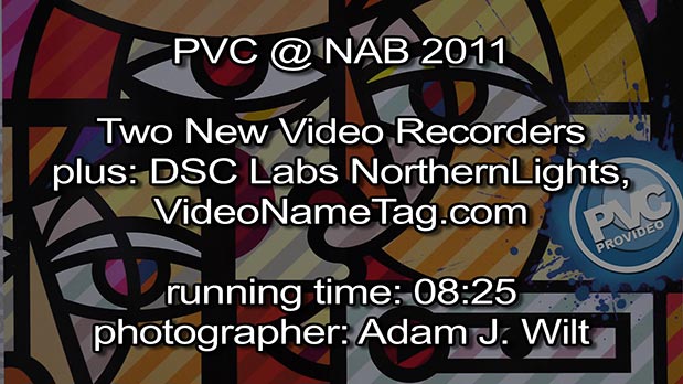 NAB 2011 Video - Two New Video Recorders, and More... 3