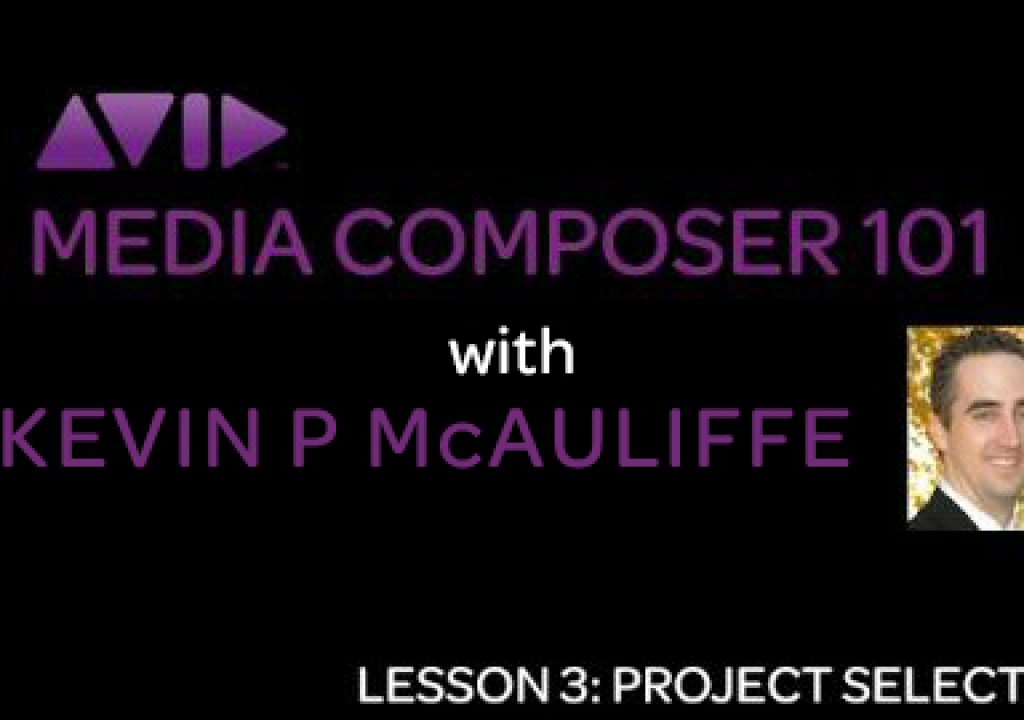 Let's Edit with Media Composer - Lesson 2 - Project Selection/Creation 1