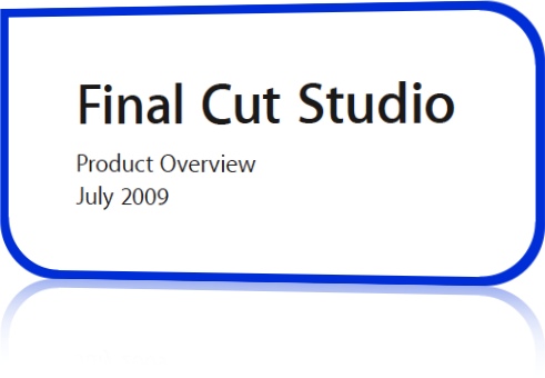 Want to Know What's New in the "new Final Cut Studio" 1