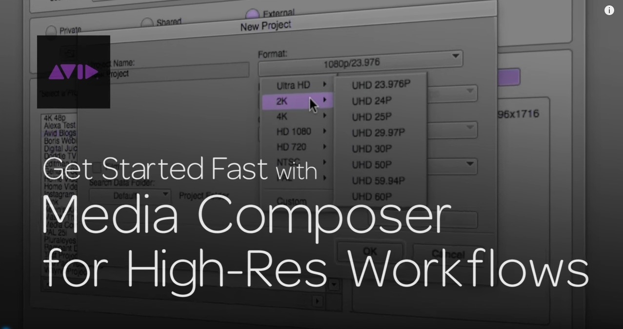 Get Started Fast with Media Composer for High-Res Workflows—Part 1 5