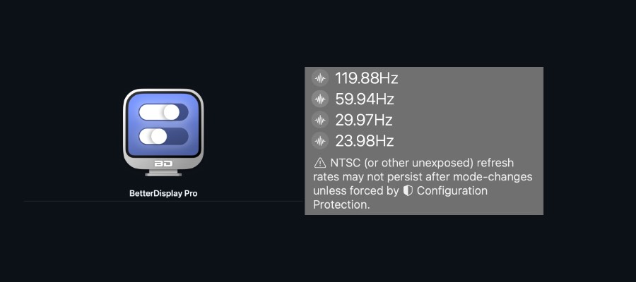 BetterDisplay unlocks non-integer rates for Apple Silicon Macs 1