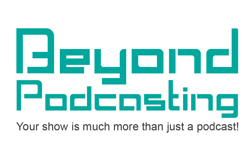 Beyond Podcasting 1: Sacred terminology—podcast, radio and television… 1