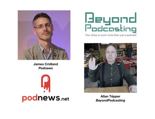 <em>BeyondPodcasting</em>: James Cridland, international issues, Google Podcasts + much more 27