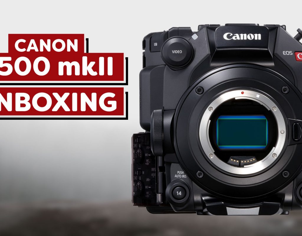 Canon C500 Mark II Unboxing and first impressions video