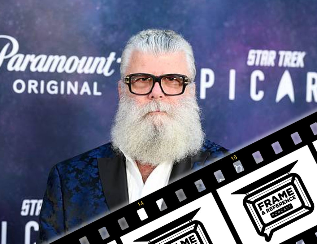 "Star Trek: Picard" DP Crescenzo Notarile, ASC AIC // Frame & Reference 1