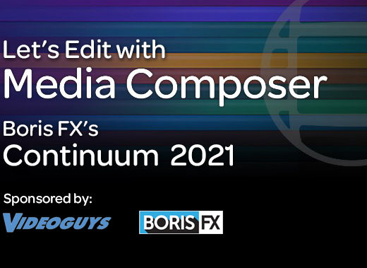 Let's Edit with Media Composer - Continuum 2021 7