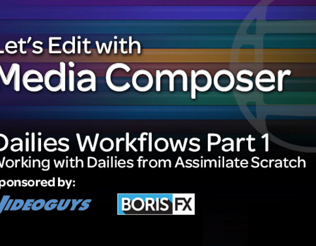 DailiesWorkflowsP1