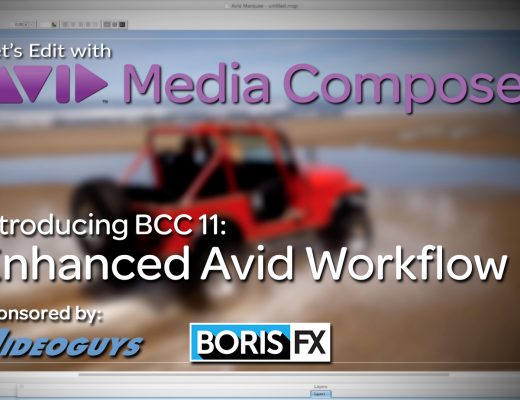 Let’s Edit with Media Composer – BCC 11's Advanced Avid Workflow 2