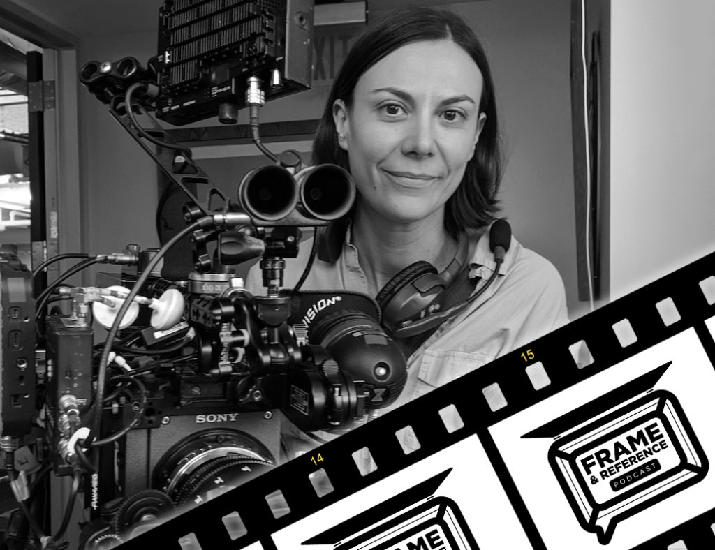 "House of the Dragon" DP Catherine Goldschmidt, BSC // Frame & Reference 1