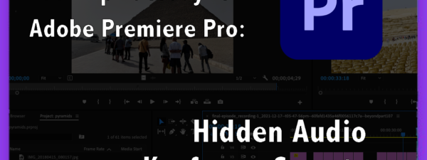 Tool Tip Tuesday for Adobe Premiere: Hidden Audio Keyframes secrets 2