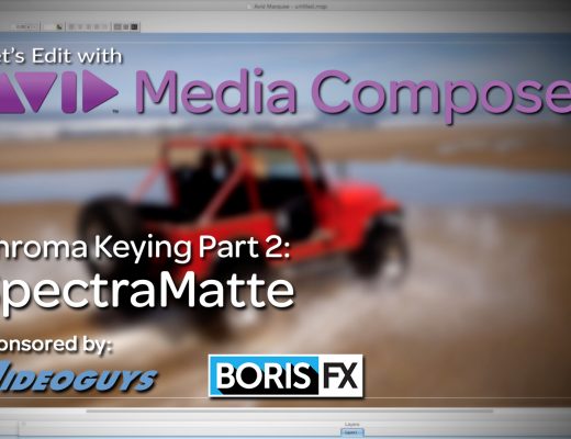 Let's Edit with Media Composer - Chroma Keying Part 2 - SpectraMatte