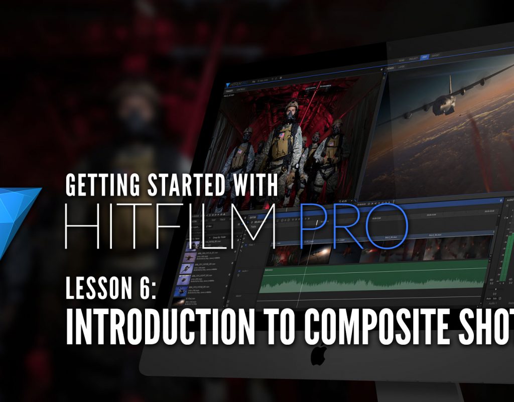HitFilm Pro Lesson 6 - Introduction to Composite Shots