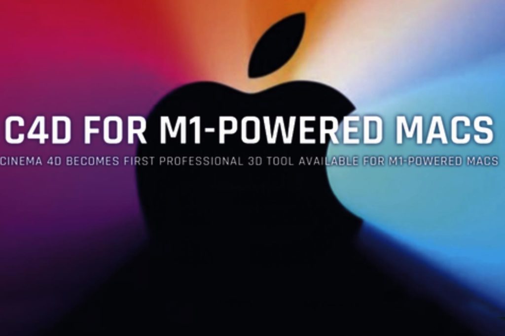 Cinema 4D and Cinebench ready for M1-powered Macs