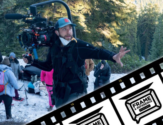 "You Go Girl!" DP Tyler Maddox // Frame & Reference 17