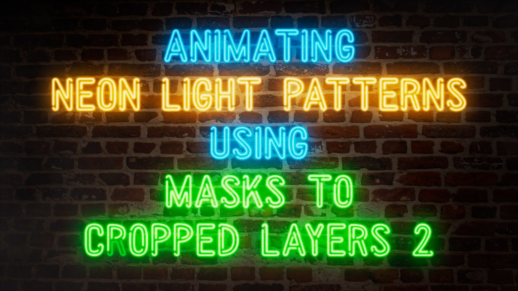 After Effects: How to animate flashing neon light patterns 3
