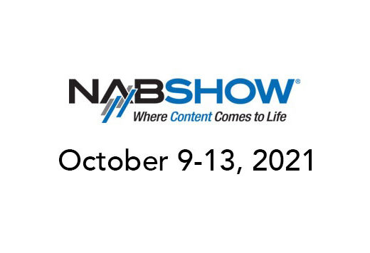 NAB Show 2021 rescheduled for October 9 - 13 2