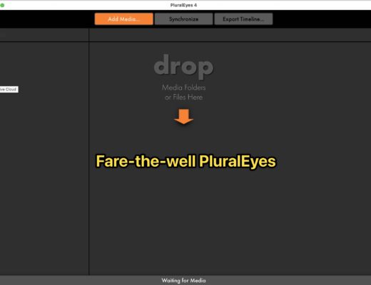 Fare-thee-well PluralEyes - you were truly revolutionary 2
