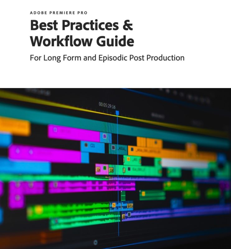 Adobe created a written user manual for complex Adobe Premiere Pro workflows 1