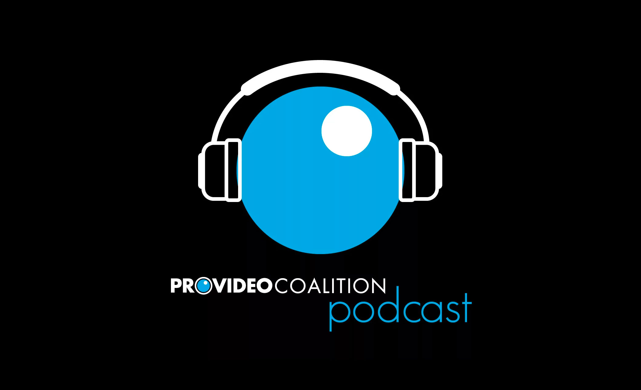 Introducing The ProVideo Coalition Podcast! 1