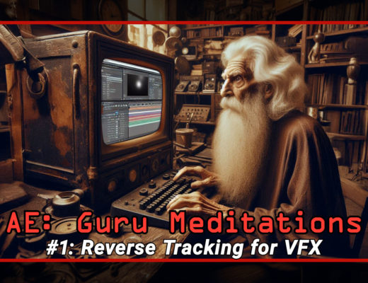 After Effects Guru Meditation 1: Reverse Tracking for VFX 10