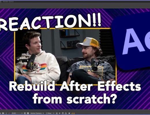 REACTION!!! Re-write After Effects from scratch??? 13