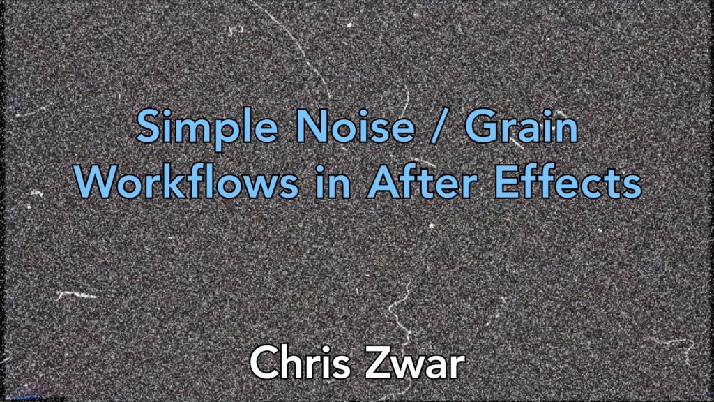 After Effects: Simple noise workflow for VFX 1