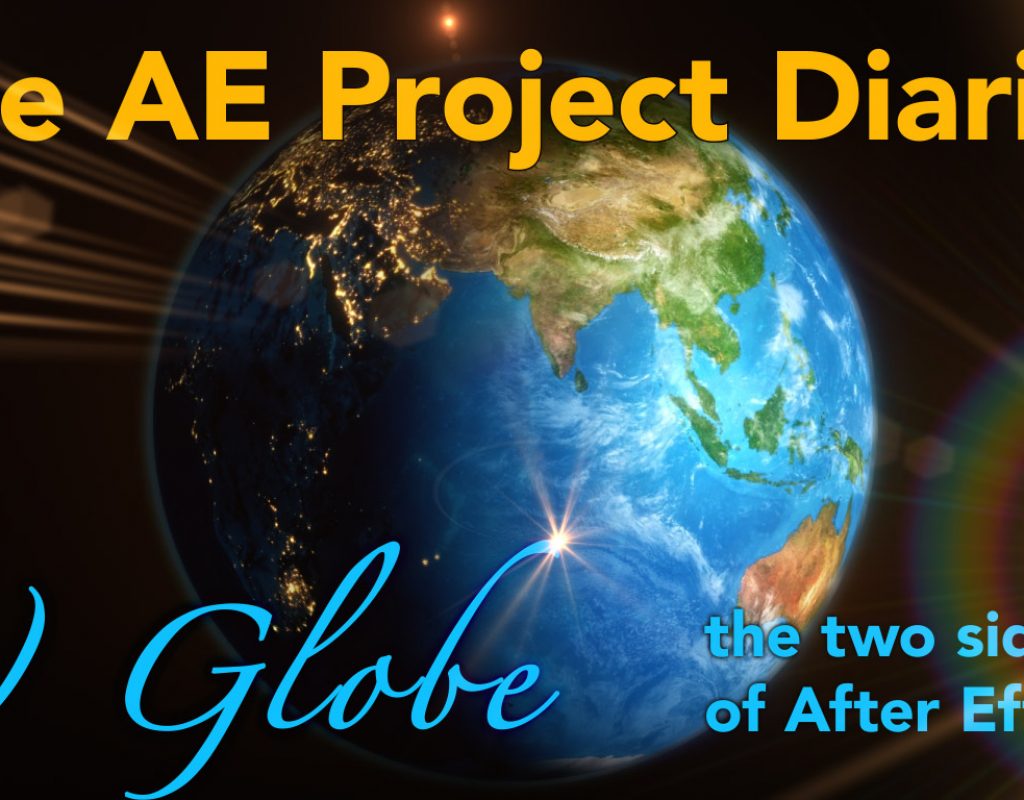 AE Project Diary: 7) Globe animation 1