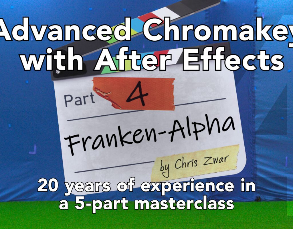 Advanced keying with After Effects: Part 4 1