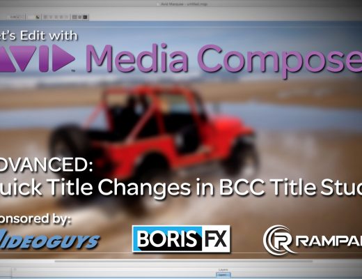 Let's Edit with Media Composer - Quick Title Changes in BCC Title Studio 7