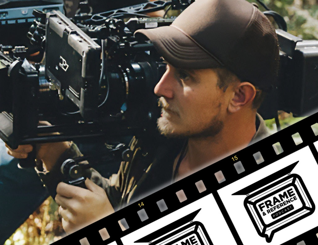 "Everything Everywhere All at Once" DP Larkin Seiple // Frame & Reference Podcast 1