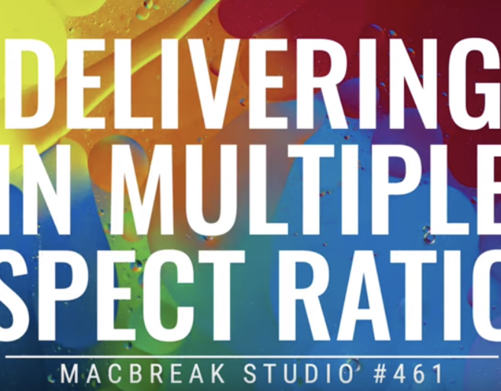 Delivering in Multiple Aspect Ratios for Social Media 1