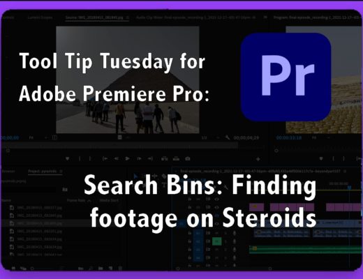 Tool Tips Tuesday for Adobe Premiere Pro: Searching Smarter in Premiere Pro with the power of SEARCH BINS 18
