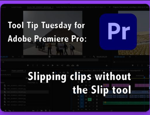 Tool Tip Tuesday for Adobe Premiere Pro: Slipping clips without the Slip tool 53