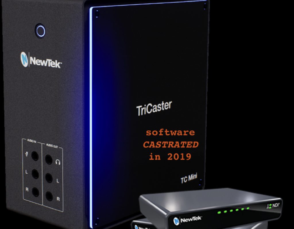 Why NewTek castrated the TriCaster Mini's software (2019) 9