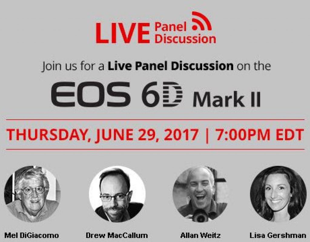 Canon EOS 6D MKII webinar, June 29, 2017 3
