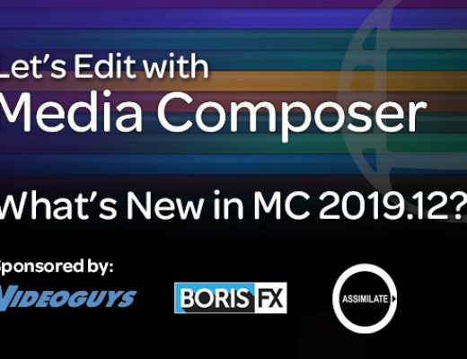 Let's Edit with Media Composer - What's New in 2019.12